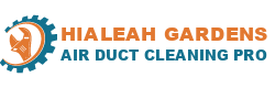 Hialeah Gardens Air Duct Cleaning Pro